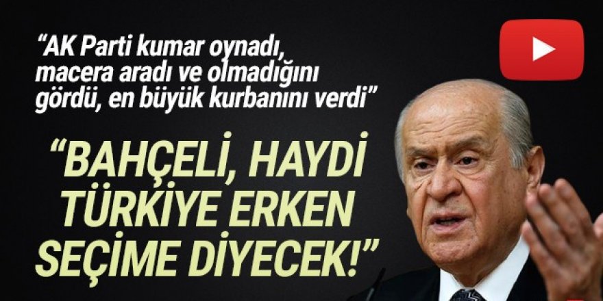 ''Bahçeli, erken seçim çağrısı yapacak'' deyip tarihi de verdi!