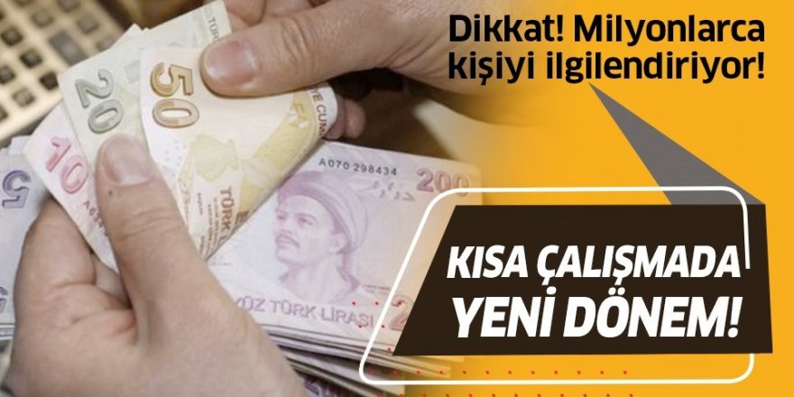 Kısa çalışmada yeni dönem!