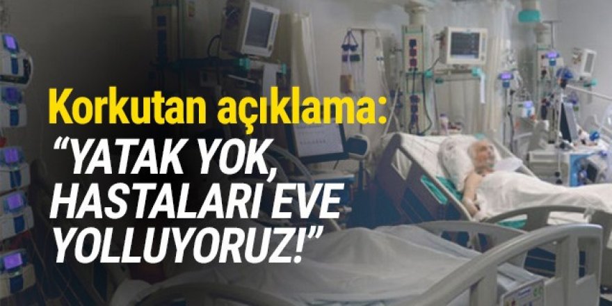 'Koronavirüs hastalarını yatak boşaldığında çağırıyoruz''