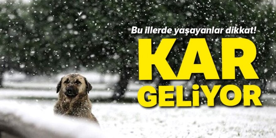 Kar geliyor! 28 Kasım Hava Durumu