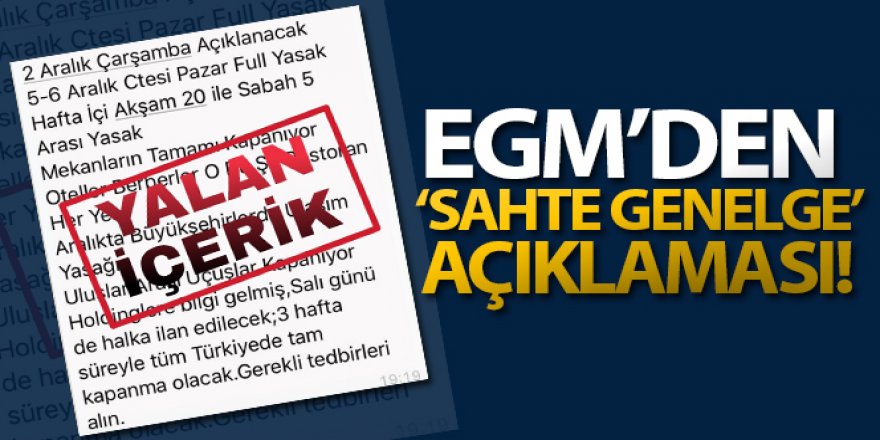 EGM: 'Bazı sosyal medya platformlarında 'Genelge' başlığı ile paylaşılan belgeler sahtedir'