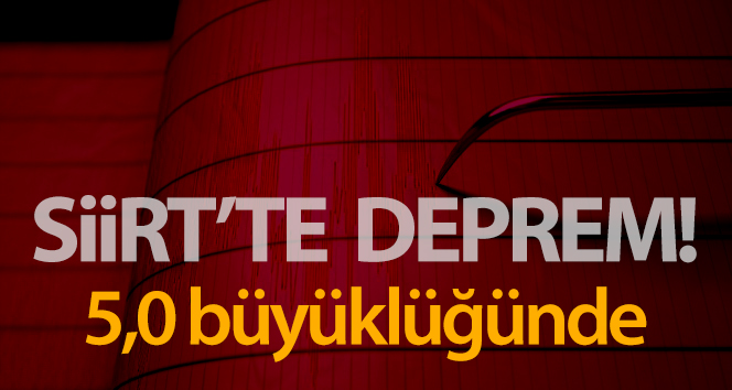 Siirt'in Kurtalan ilçesinde 5 büyüklüğünde deprem