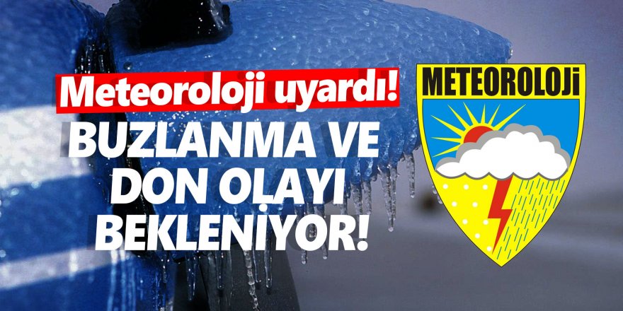 Doğu Anadolu'da buzlanma ve don olayı bekleniyor