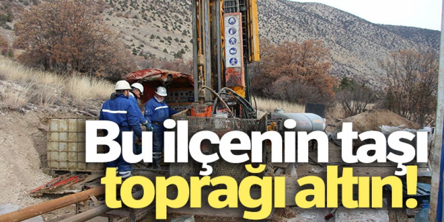 Erzurum'un Olur ilçesinin taşı toprağı altın