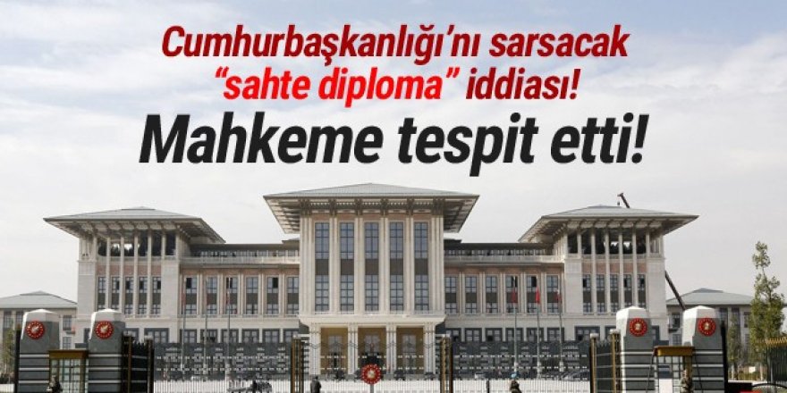 Cumhurbaşkanlığı’nda ''sahte diploma'' iddiası!