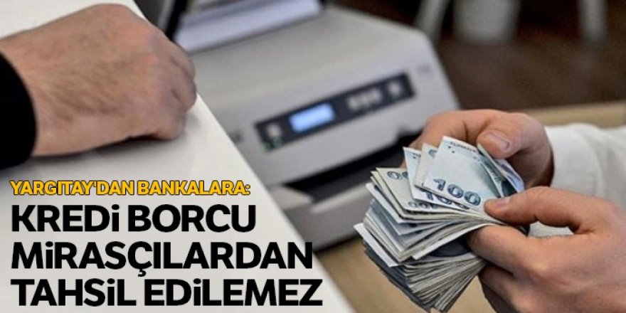 Yargıtay'dan bankaları üzen karar