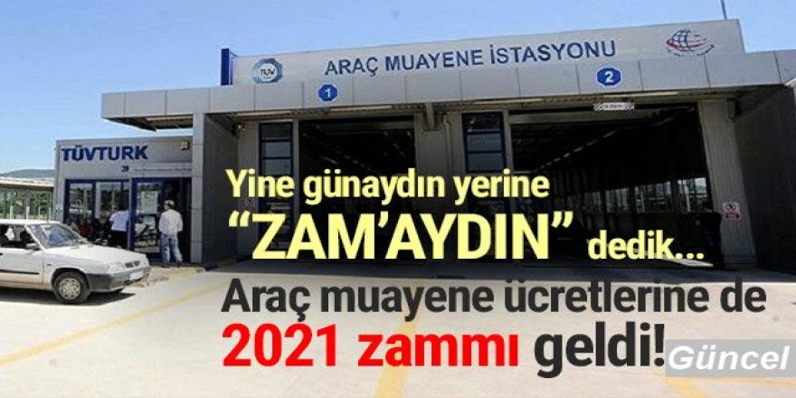 Araç muayene ücretlerine de yeni yıl zammı geldi!