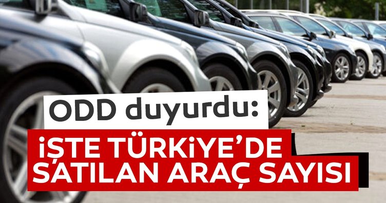 İşte 2020'de Türkiye'de satılan araç sayısı...