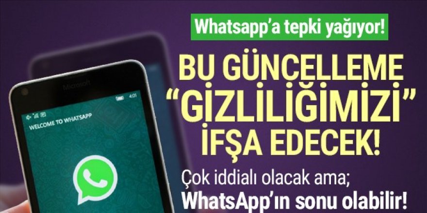 WhatsApp'tan kullanıcılarının tepkisini çeken karar!