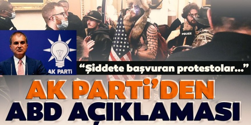 AK Parti'den 'Amerika Birleşik Devletleri' açıklaması