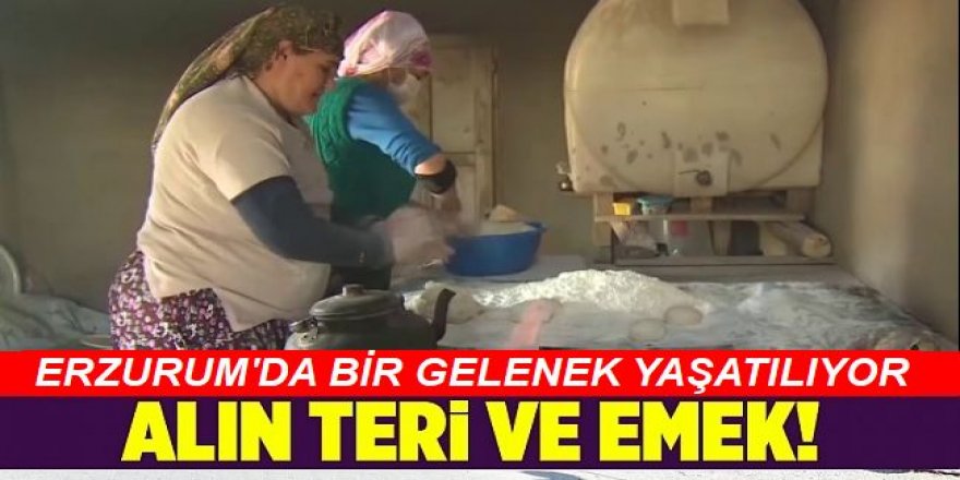 Köylerde imece usulü tandır geleneği hala yaşatılıyor