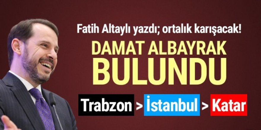 Berat Albayrak'ın nerede olduğu ortaya çıktı: ''Katar'daydı!''