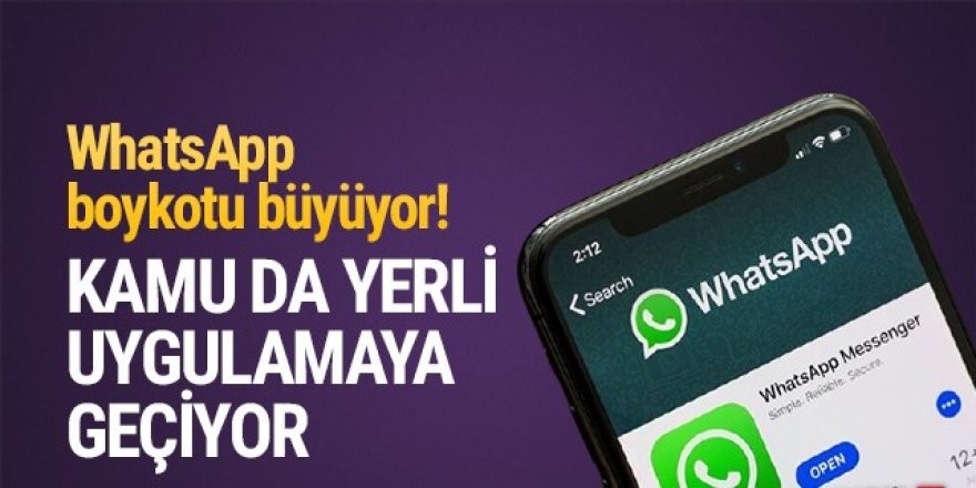 WhatsApp'a bir darbe daha! Kamu da yerli uygulamaya geçiyor