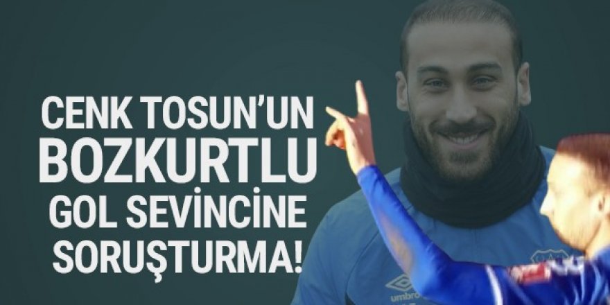 Cenk Tosun'un bozkurt işaretine soruşturma