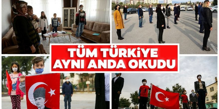 Tüm Türkiye'de İstiklal Marşı okunuyor