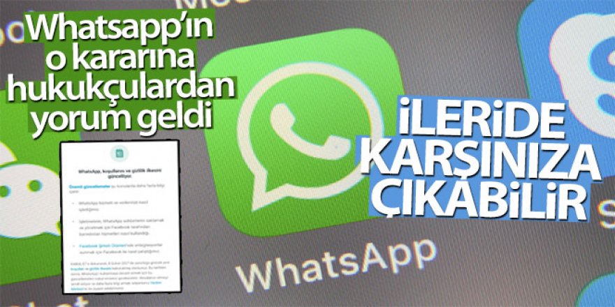 Whatsapp'daki konuşmalarınız ileride karşınıza çıkabilir