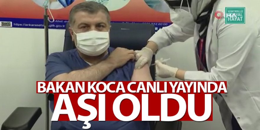 İlk CoronaVac aşısı Sağlık Bakanı Koca'ya yapıldı