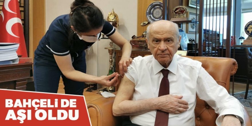 Bahçeli de aşı oldu