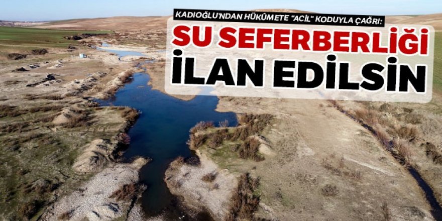 Prof. Dr. Mikdat Kadıoğlu: Su seferberliği ilan edilsin