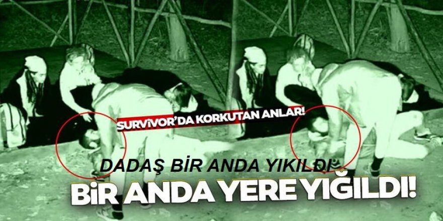 Survivor Yunus Emre korkuttu!