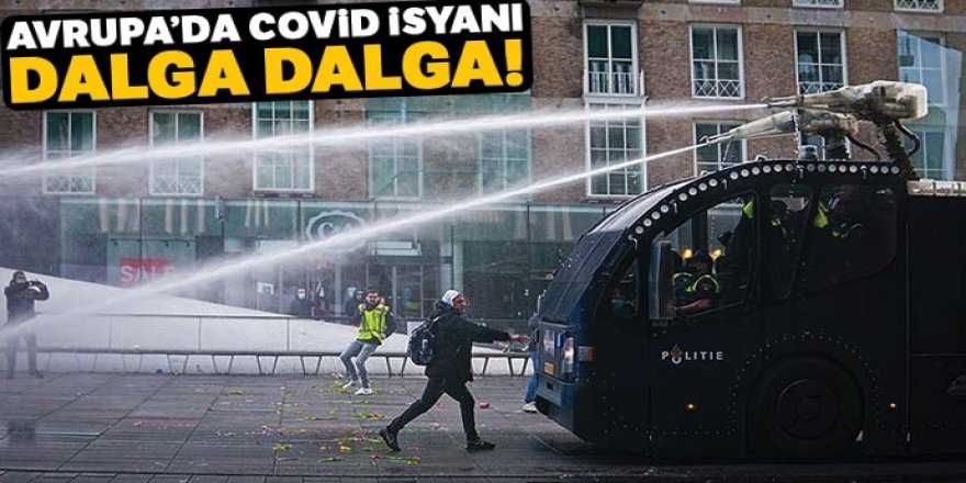 Salgın kısıtlamalarına karşı gösteriler Avrupa'daki birçok ülkeye sıçradı