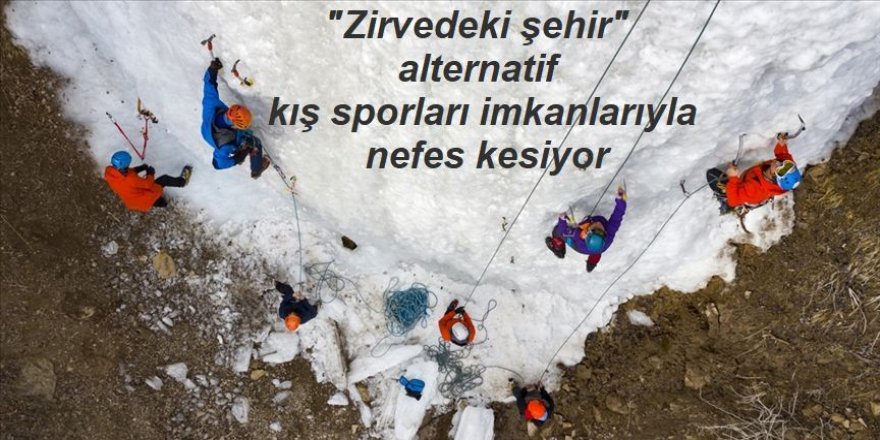 "Zirvedeki şehir" alternatif kış sporları imkanlarıyla nefes kesiyor