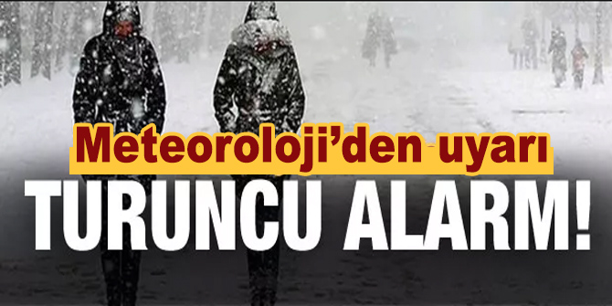 Meteoroloji'den 15 il için turuncu alarm!