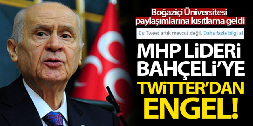 MHP Lideri Bahçeli'ye Twitter'den engel