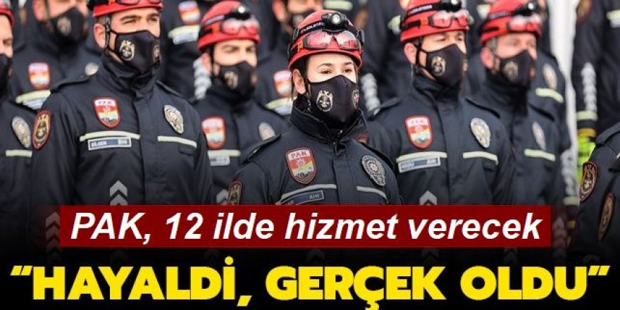 PAK kapılarını açtı! En büyük ekip, 12 ilde hizmet verecek...