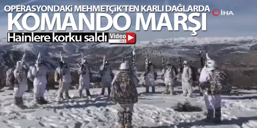 Operasyondaki Mehmetçik'ten karlı dağlarda Komando Marşı