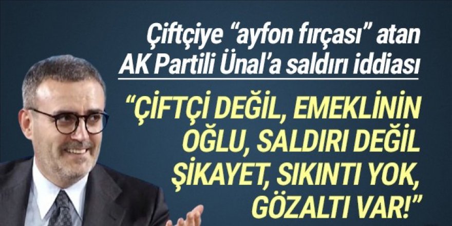 Emniyet'ten AK Partili Mahir Ünal'a saldırı açıklaması