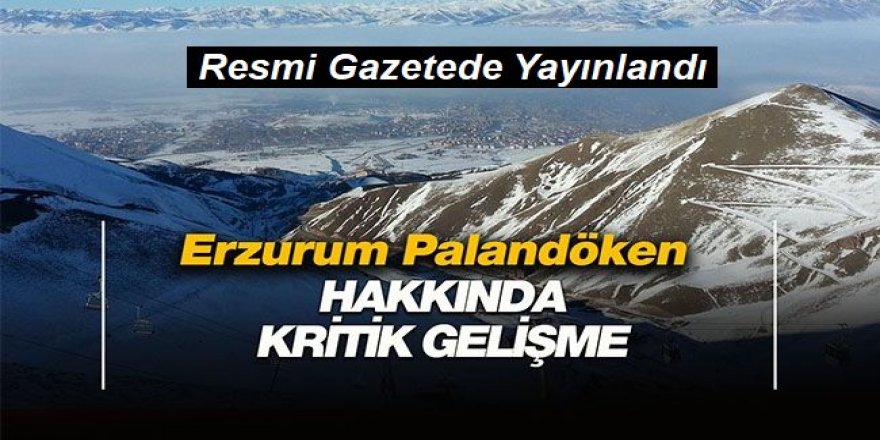 Erzurum'da bazı alanlar, kentsel dönüşüm ve gelişim proje alanı ilan edildi