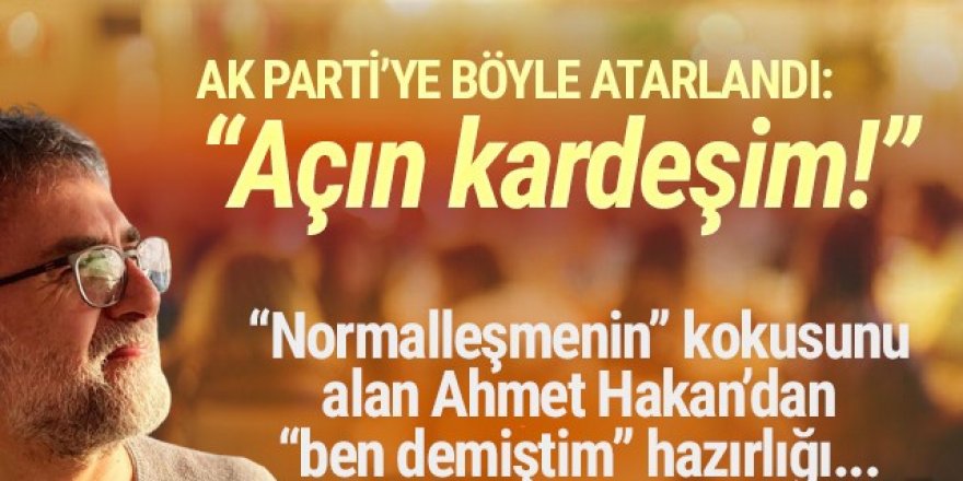 Ahmet Hakan bile isyan etti: ''Açın kardeşim lokanta ve kafeleri''