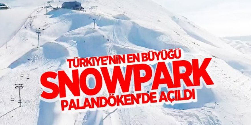 Türkiye'nin en büyük Snowpark'ı Palandöken'de açıldı