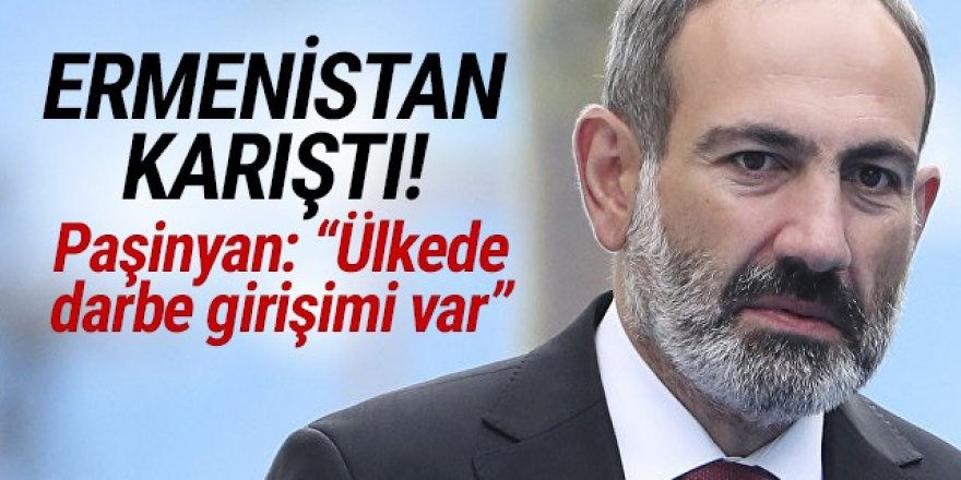 Ermenistan karıştı! Ordu Paşinyan'ın istifasını istedi