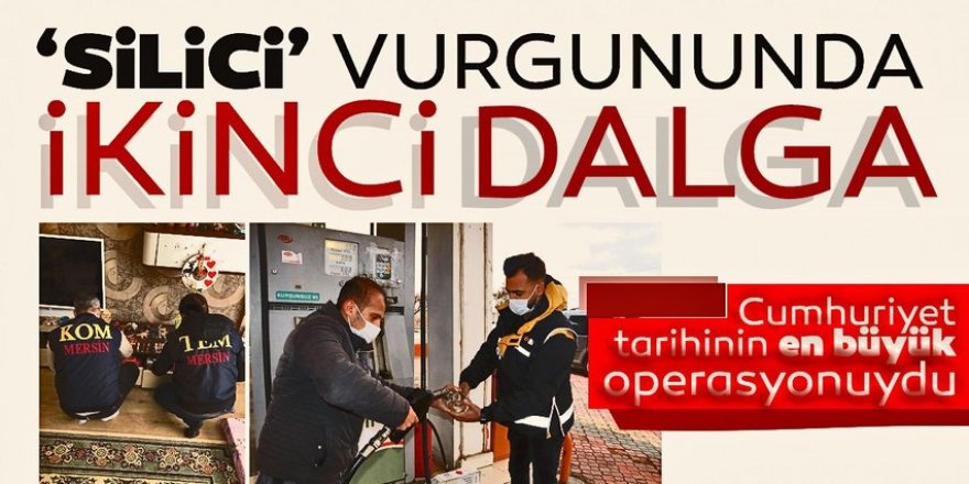 “Silici” vurgununa ikinci dalga operasyon! Çok sayıda gözaltı...