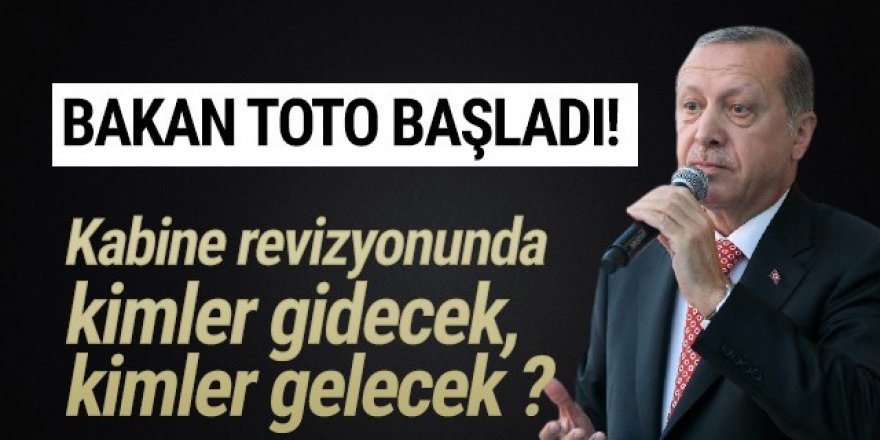 Kabine revizyonu için dikkat çeken iddia: Kimler gidecek, kimler gelecek ?