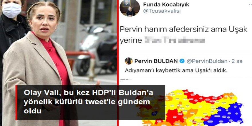 Uşak Valisi, HDP'li Buldan'a yönelik küfürlü tweet iddialarını yalanladı