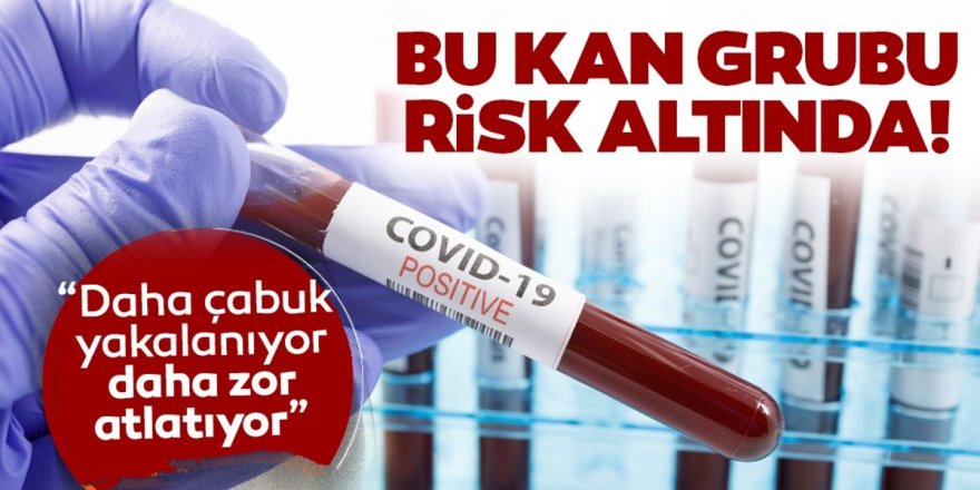 Kan grubu A olanların Kovid-19'a yakalanma riski daha yüksek olabilir