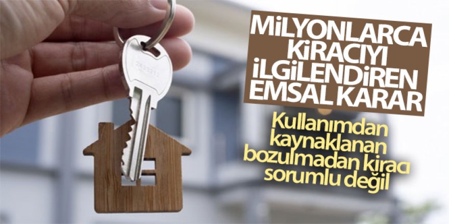 Milyonlarca kiracıyı ilgilendiren emsal karar