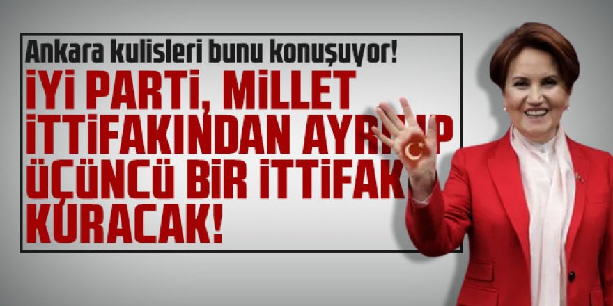 Cumhur, Millet derken... Üçüncü bir ittifak mı geliyor?