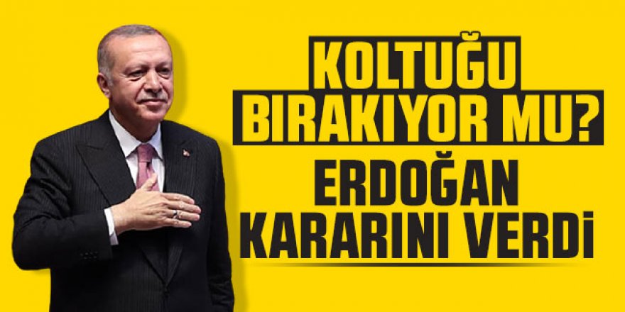 Genel başkanlık koltuğunu bırakıyor mu? Erdoğan kararını verdi