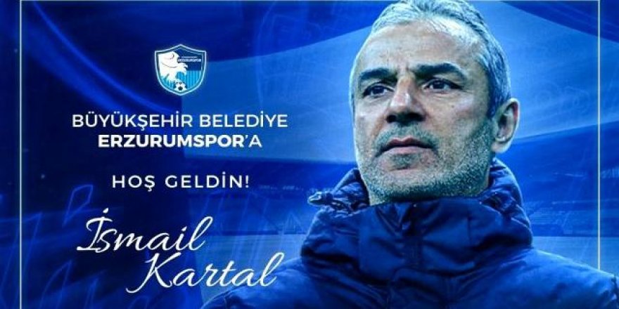 BB Erzurumspor İsmail Kartal ile prensipte anlaştı