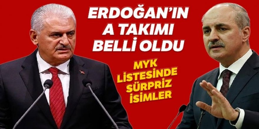 İşte Erdoğan’ın yeni A takımı