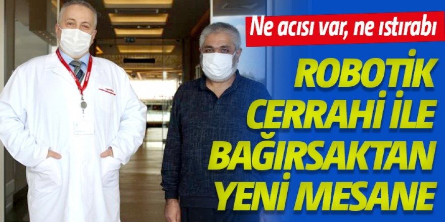 Robotik cerrahi ile bağırsaktan yeni mesane