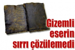 Gizemli eserin sırrı çözülemedi