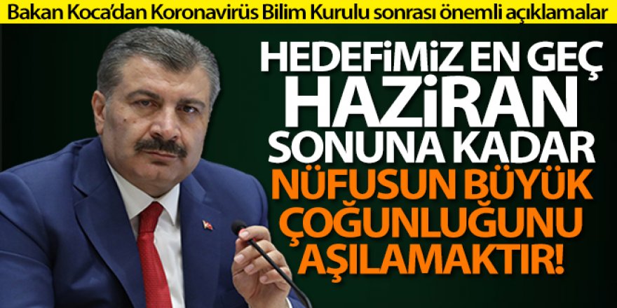 Bakan Koca'dan Koronavirüs Bilim Kurulu sonrası açıklama!