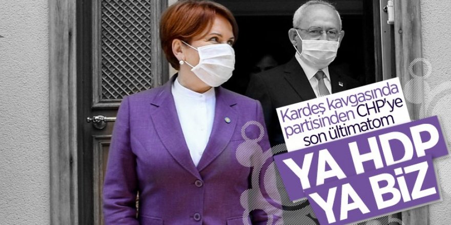 İyi Parti'den CHP'ye HDP uyarısı