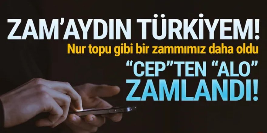 Mobil iletişim ücretlerine bir zam daha!