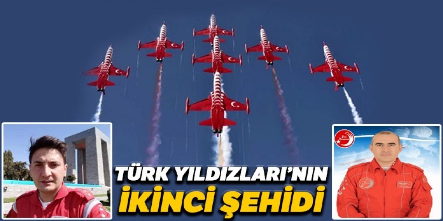 Türk Yıldızlarının ikinci şehidi